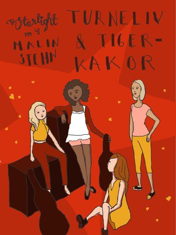 Turnéliv och tigerkakor - Malin Stehn