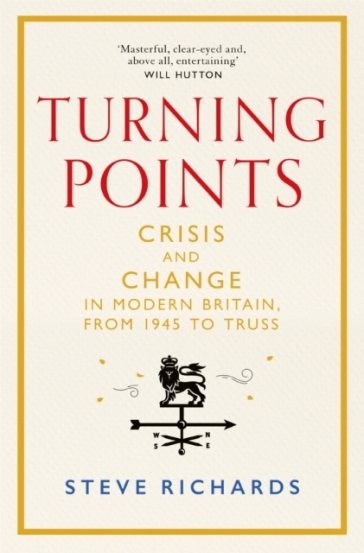 Turning Points - Steve Richards