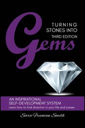 Turning Stones Into Gems