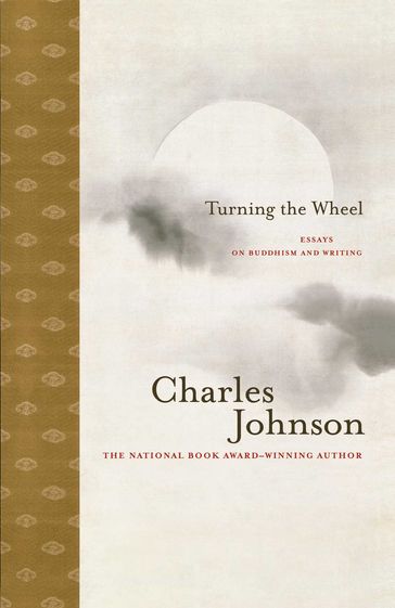 Turning the Wheel - Charles Johnson