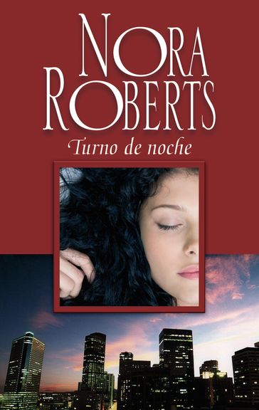 Turno de noche - Nora Roberts