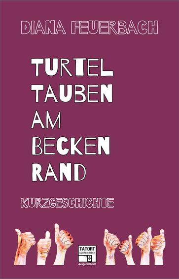 Turteltauben am Beckenrand - Diana Feuerbach