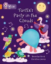 Turtle s Party In The Clouds