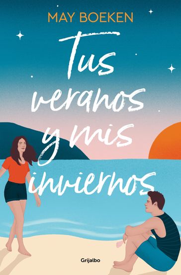 Tus veranos y mis inviernos (Mediterráneo 1) - May Boeken