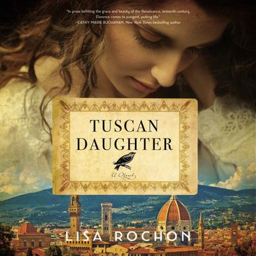 Tuscan Daughter - Lisa Rochon