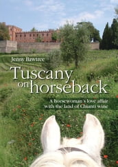 Tuscany in horseback