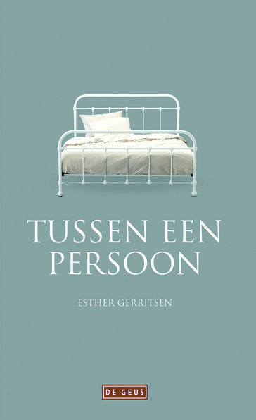 Tussen een persoon - Esther Gerritsen