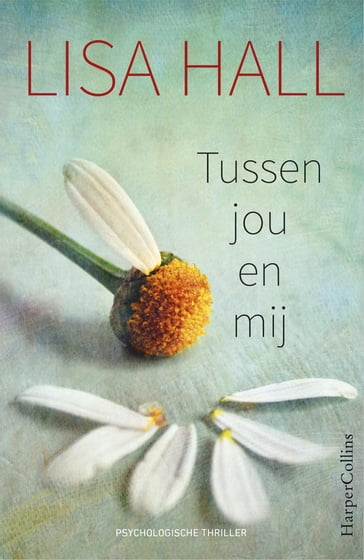 Tussen jou en mij - Lisa Hall