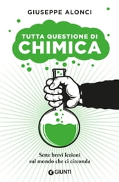 Tutta questione di chimica