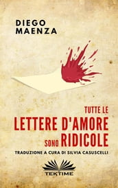 Tutte Le Lettere D Amore Sono Ridicole