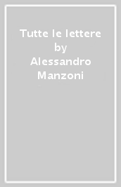 Tutte le lettere