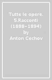 Tutte le opere. 5.Racconti (1888-1894)