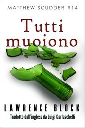 Tutti muoiono