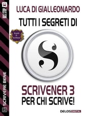 Tutti i segreti di Scrivener 3 per chi scrive