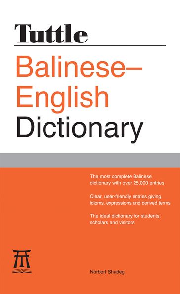 Tuttle Balinese-English Dictionary - Norbert Shadeg