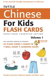 Tuttle Chinese for Kids Flash Cards Kit Vol 1 Traditional Ch