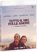 Tutto Il Mio Folle Amore (Blu-Ray+Dvd)