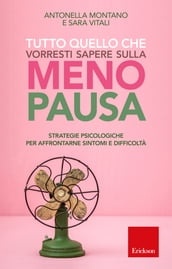 Tutto quello che vorresti sapere sulla menopausa