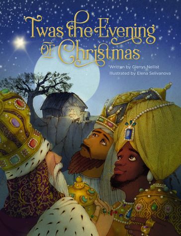 'Twas the Evening of Christmas - Glenys Nellist