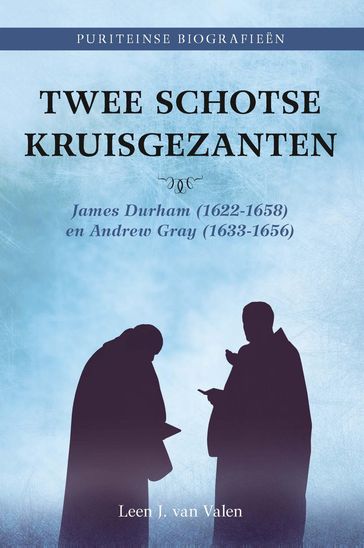 Twee Schotse kruisgezanten - Leen J. van Valen