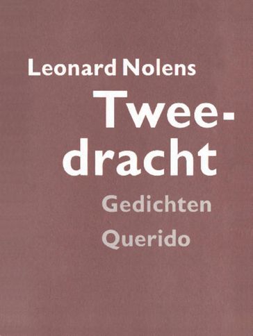 Tweedracht - Leonard Nolens