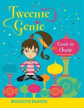 Tweenie Genie: Genie in Charge