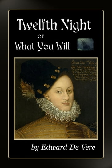 Twelfth Night - Edward de Vere - Verus Publishing