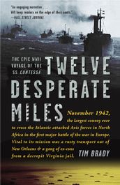 Twelve Desperate Miles