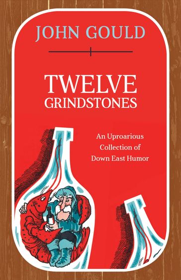 Twelve Grindstones - John Gould