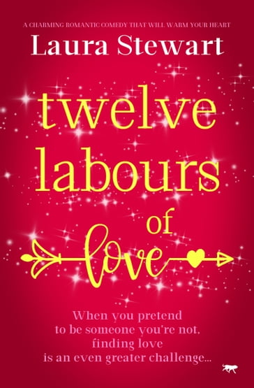 Twelve Labours of Love - Laura Stewart