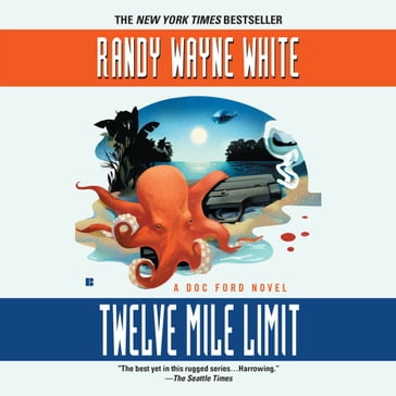 Twelve Mile Limit - Randy Wayne White