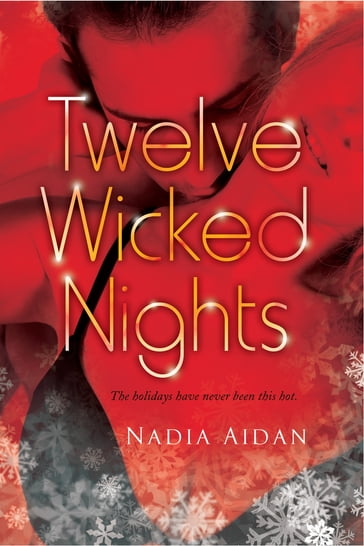 Twelve Wicked Nights - Nadia Aidan