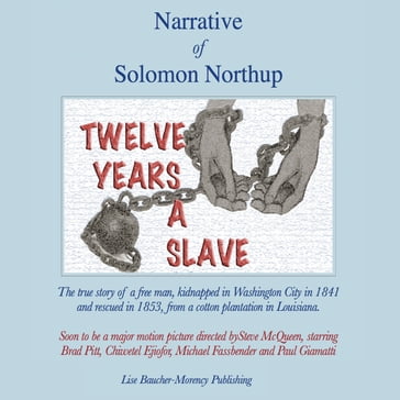 Twelve Years A Slave - Solomon Northup