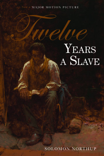 Twelve Years a Slave - Solomon Northup