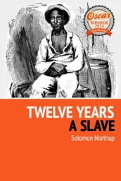 Twelve Years a Slave