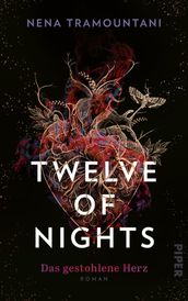 Twelve of Nights Das gestohlene Herz