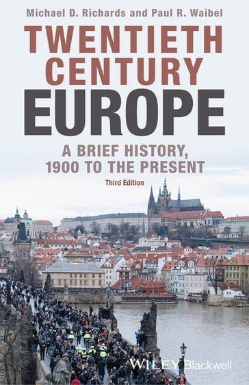 Twentieth-Century Europe - Michael D. Richards - Paul R. Waibel