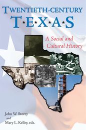 Twentieth-Century Texas