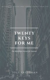 Twenty Keys For Me