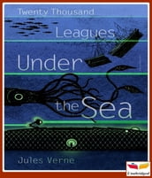 Twenty Thousand Leagues Under the Sea