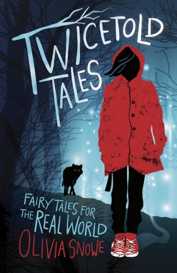 Twicetold Tales - Olivia Snowe
