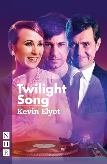Twilight Song (NHB Modern Plays) - Kevin Elyot