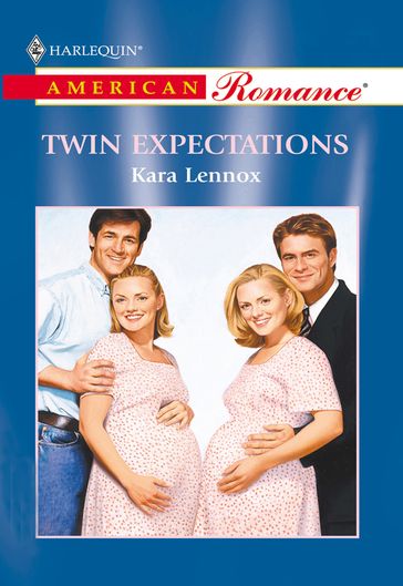 Twin Expectations (Mills & Boon American Romance) - Kara Lennox