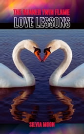 Twin Flame Runner Love Lessons