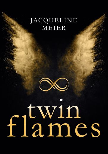 Twin Flames - Jacqueline Meier