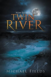 Twin River (New Edition)