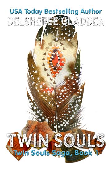 Twin Souls - DelSheree Gladden
