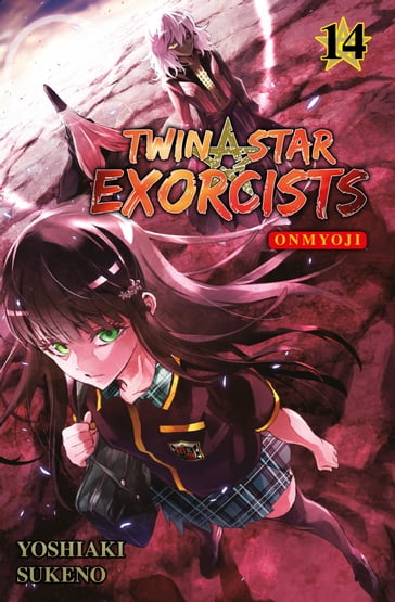 Twin Star Exorcists - Onmyoji, Band 14 - Yoshiaki Sukeno