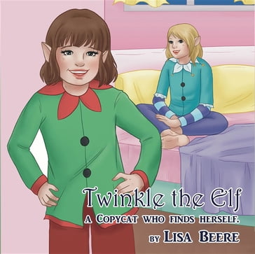 Twinkle the Elf - Lisa Beere