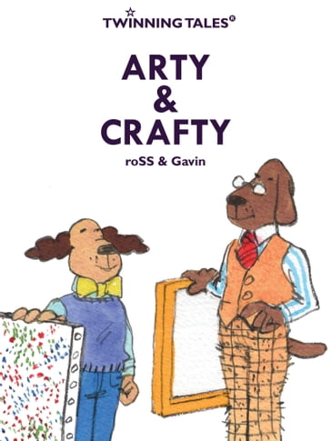 Twinning Tales: Arty & Crafty - Gavin - Ross